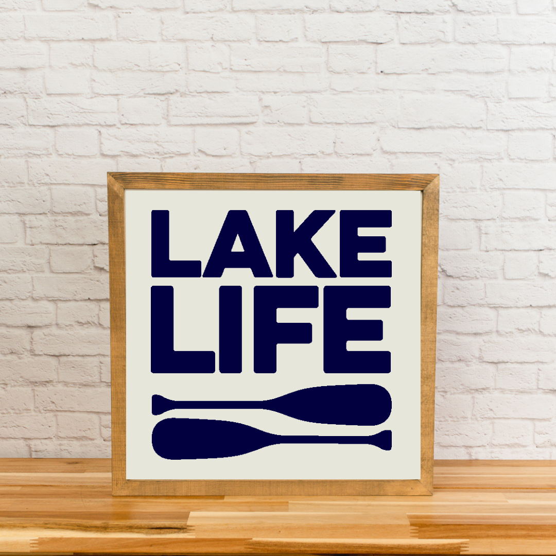 Lake Life | Lake House Sign