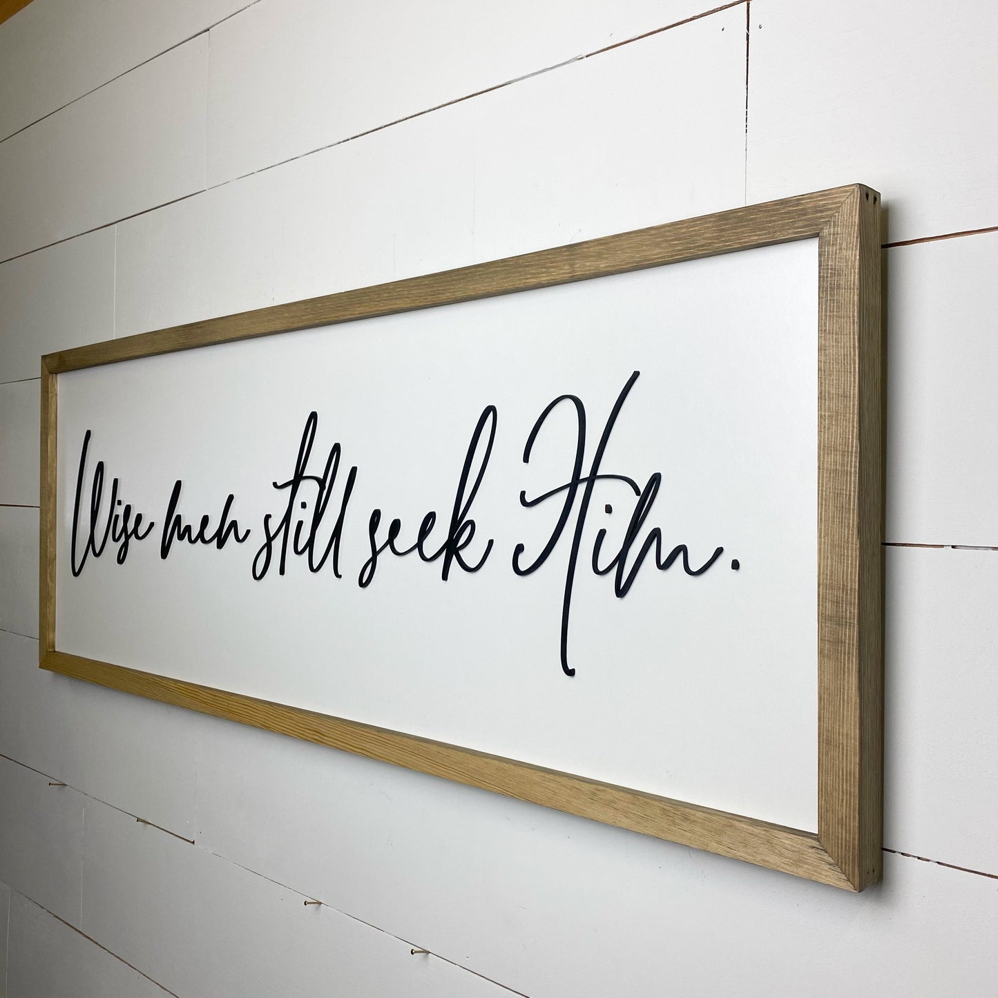Wise Men Still Seek Him I 13x35 Wood Sign