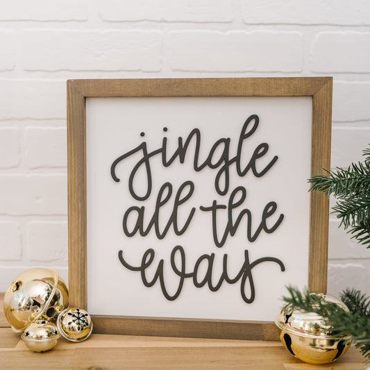 Jingle All the Way | 11x11 inch Wood Sign