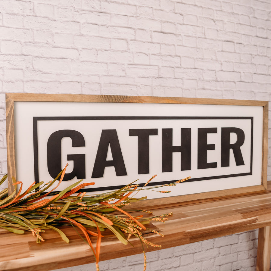 Gather | 13x35 inch Wood Sign | Kitchen Sign
