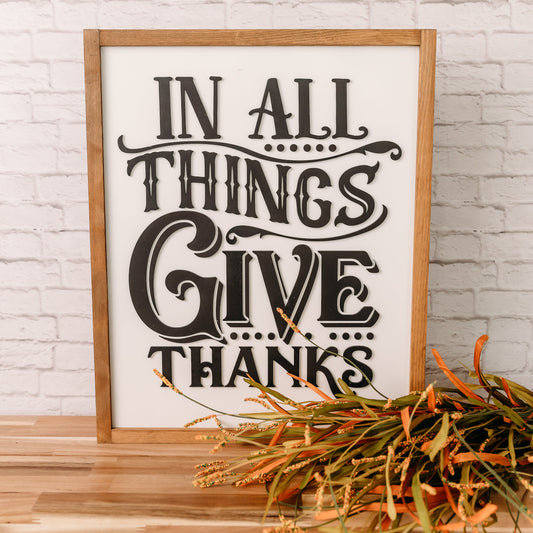 In All Things Give Thanks | 17x21 inch Wood Sign