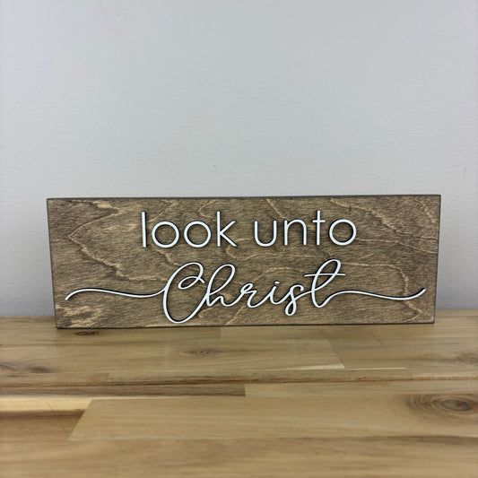 Look Unto Christ Sign | Mixed Fonts