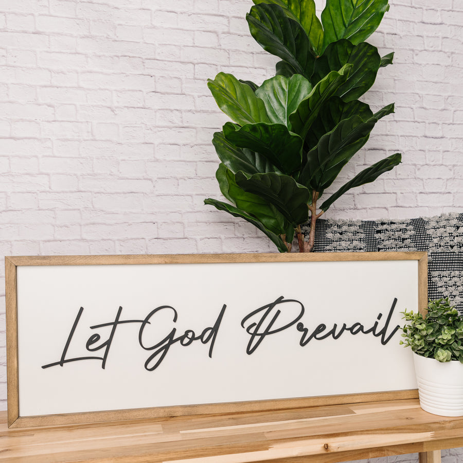 Let God Prevail | 13x35 inch Wood Sign